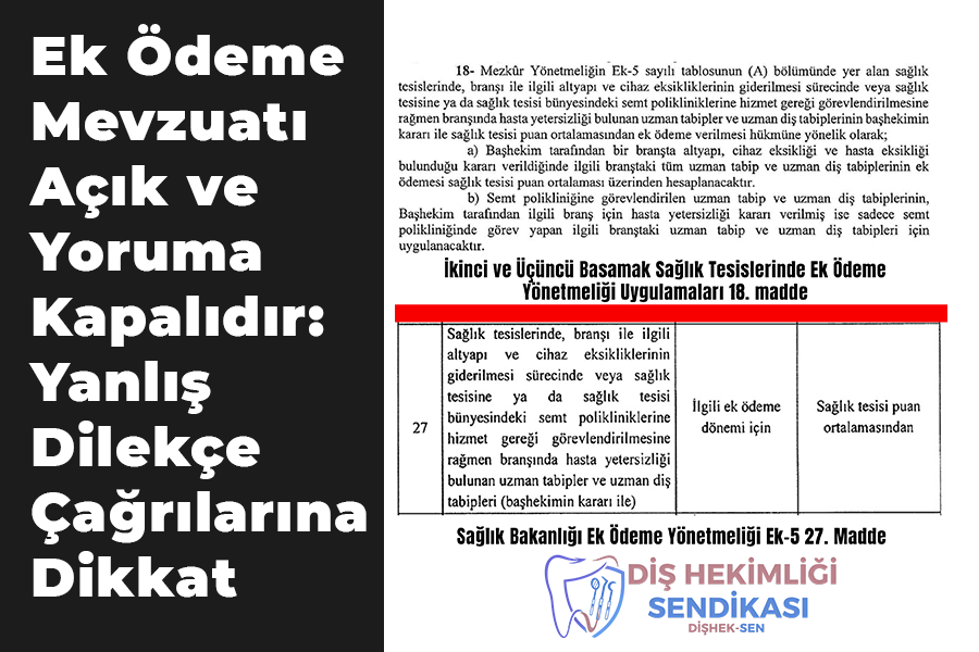 EK ÖDEME MEVZUATI ÜZERİNDEN YAPILAN YANILTICI DİLEKÇE ÇAĞRILARINA DİŞHEKSEN’DEN UYARI